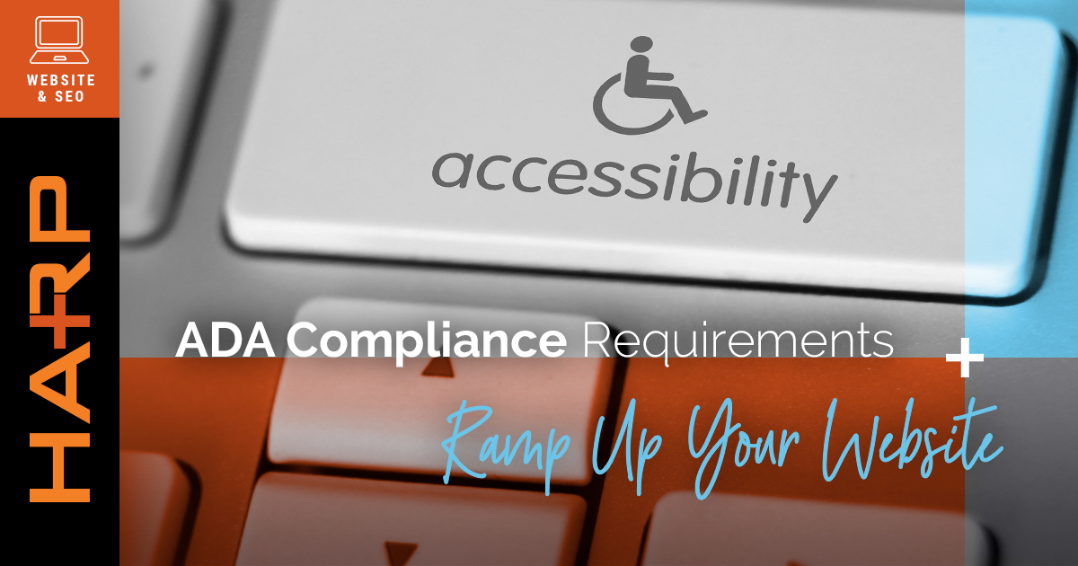 ADA Compliance Requirements Ramp Up Your site